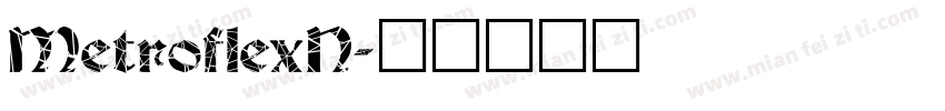 MetroflexN字体转换