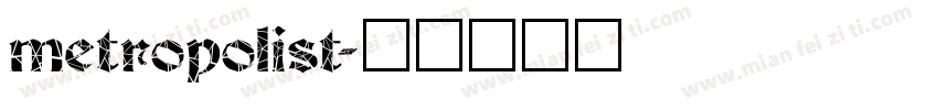 metropolist字体转换