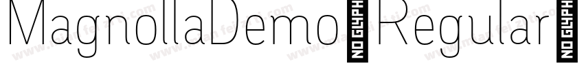 MagnollaDemo-Regular字体转换