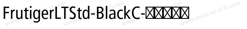 FrutigerLTStd-BlackC字体转换