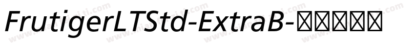 FrutigerLTStd-ExtraB字体转换