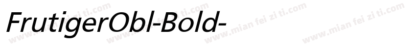 FrutigerObl-Bold字体转换