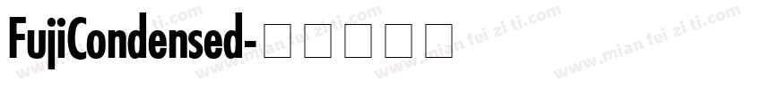 FujiCondensed字体转换