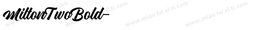 MiltonTwoBold字体转换