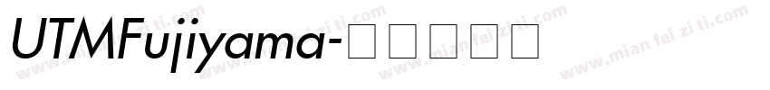 UTMFujiyama字体转换