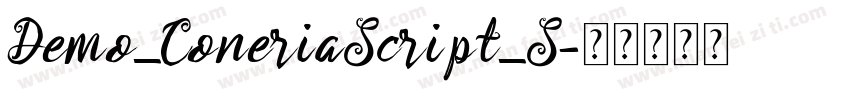 Demo_ConeriaScript_S字体转换