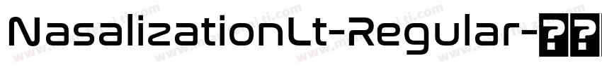 NasalizationLt-Regular字体转换