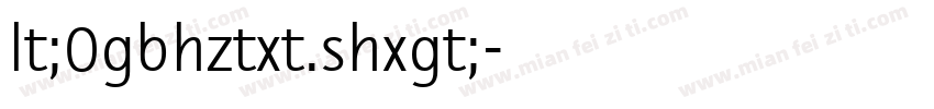 lt;0gbhztxt.shxgt;字体转换
