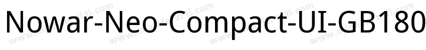 Nowar-Neo-Compact-UI-GB18030-Hinted字体转换