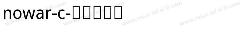 nowar-c字体转换