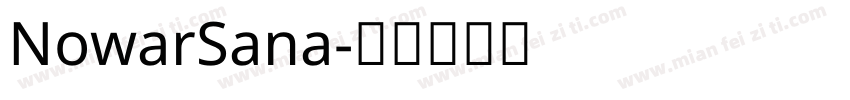 NowarSana字体转换