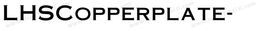 LHSCopperplate字体转换