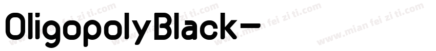OligopolyBlack字体转换