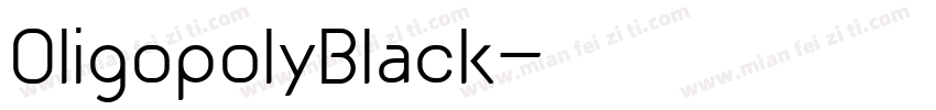 OligopolyBlack字体转换