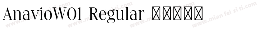 AnavioW01-Regular字体转换