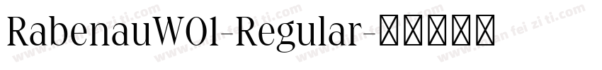 RabenauW01-Regular字体转换