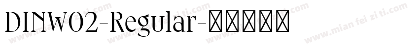 DINW02-Regular字体转换