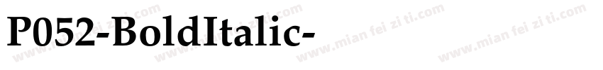 P052-BoldItalic字体转换