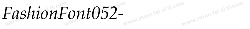 FashionFont052字体转换