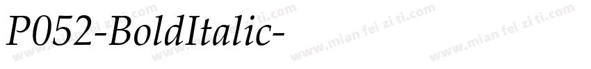 P052-BoldItalic字体转换