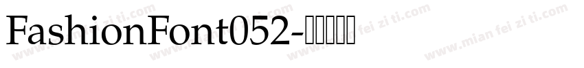 FashionFont052字体转换