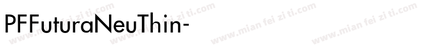 PFFuturaNeuThin字体转换