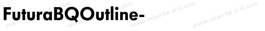 FuturaBQOutline字体转换