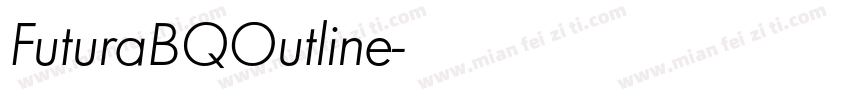 FuturaBQOutline字体转换