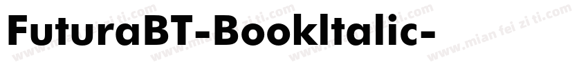 FuturaBT-Bookltalic字体转换