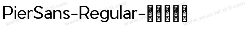 PierSans-Regular字体转换
