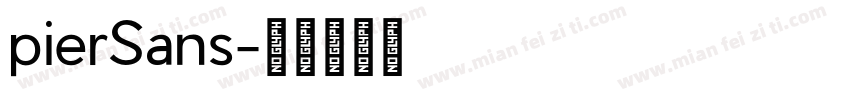 pierSans字体转换