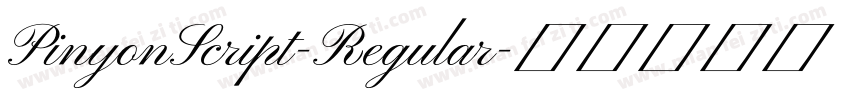 PinyonScript-Regular字体转换