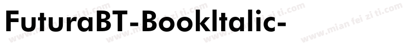 FuturaBT-Bookltalic字体转换