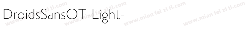 DroidsSansOT-Light字体转换