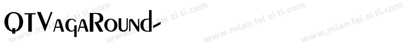 QTVagaRound字体转换
