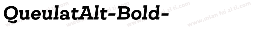 QueulatAlt-Bold字体转换