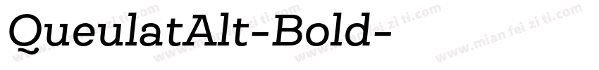 QueulatAlt-Bold字体转换