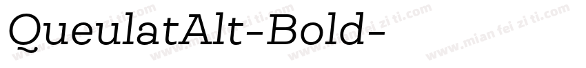 QueulatAlt-Bold字体转换