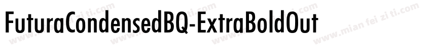 FuturaCondensedBQ-ExtraBoldOutline字体转换