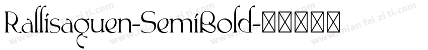 Rallisaguen-SemiBold字体转换