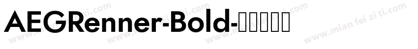 AEGRenner-Bold字体转换