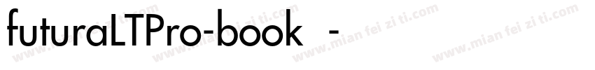 futuraLTPro-book字体字体转换