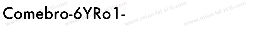 Comebro-6YRo1字体转换