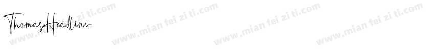 ThomasHeadline字体转换