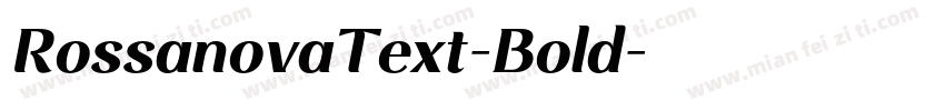 RossanovaText-Bold字体转换