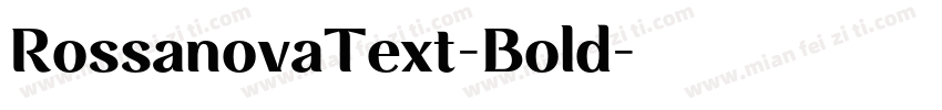 RossanovaText-Bold字体转换