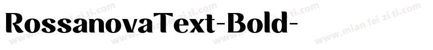 RossanovaText-Bold字体转换