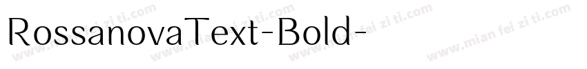 RossanovaText-Bold字体转换