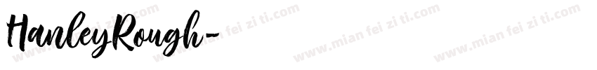 HanleyRough字体转换