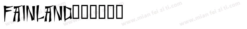 Fainland字体转换